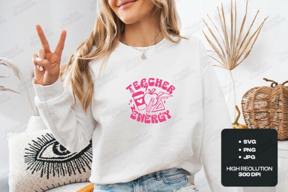 Pink Teacher Energy SVG Design: Bringing Vibrant Creativity to Your Classroom Projects