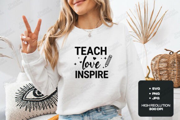 Teach Love Inspire SVG PNG File: A Practical Review for Educators and Creators